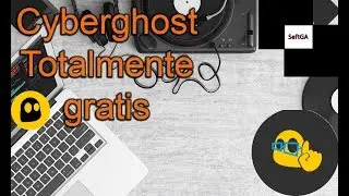 Como instalar Cyberghost  y tenerlo Premium | 2017 |