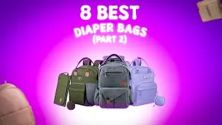 Top 8 Best Diaper Bags Under $100 | V Lovemami