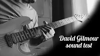 Sound test - Gilmour style || by Thomas Arques