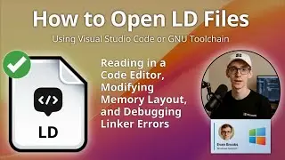 LD Files: How to Read & Edit GNU Linker Script Files