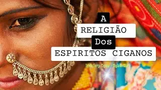 Religião dos Espiritos Ciganos