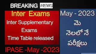 AP Inter Advance Supplementary Exams 2023 TIME TABLE Released Update II IPASE 2023 EXAMS MAY 2023 II