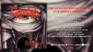 Cenotaph - The Gloomy Reflection of Our Hidden Sorrows (Full Album)