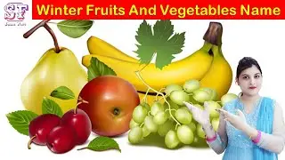 Fruits and vegetables in winter season | fruits and vegetables name | winter #SasuFunEasyLearning