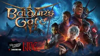 Baldur&rsquo;s Gate 3 LIVE &ndash; New RPG Series Begins (MrMorp)