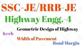 HIGHWAY 4( Camber,Width of Pavement,Road Margin)