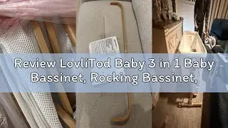 Review LovliTod Baby 3 in 1 Baby Bassinet, Rocking Bassinet, Bedside Bassinet, 6-Height Adjustable,