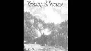 Bishop of hexen - To Begin The Quest Towards The Noble Dark