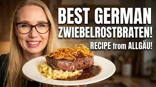 The Best German Zwiebelrostbraten Recipe in English - Recipe from Allgäu!