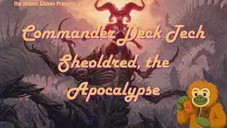 Sheoldred, The Apocalypse | Removal, Control, Group slug | MTG Commander DeckTech | Episode 9