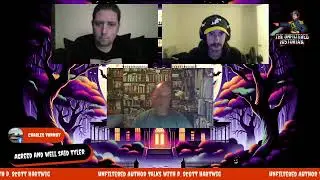 Unfiltered Author Talks With D. Scott Hartwig