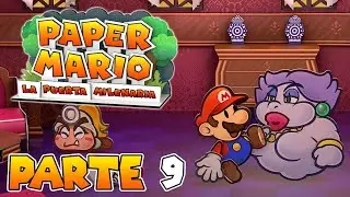 ¡CLAUDIA! | PARTE #9 | PAPER MARIO: LA PUERTA MILENARIA
