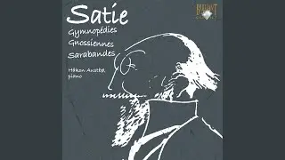 Gnossiennes Nos. 1-3: Gnossienne No. 1