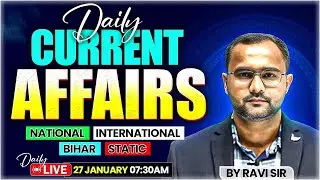 27 January 2026 Current Affairs | Current Affairs Today | Current Affairs by Ravi Sir