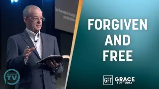 Forgiven And Free Through Christ&rsquo;s Finished Work - Our Relationship with God Part 1 - Lawson Perdue
