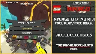 Lego Ninjago Movie Videogame: Ninjago City North FREE PLAY / FREE ROAM (All Collectibles) - HTG