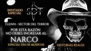 NARCOS  | HISTORIAS De Terror De NARCOS y SICARIOS Ft. @glennsectordelterror | Relatos De TERROR
