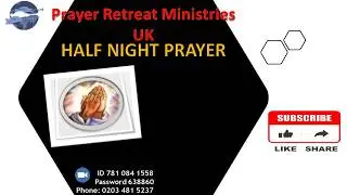 Half Night Prayer January 31st 2026