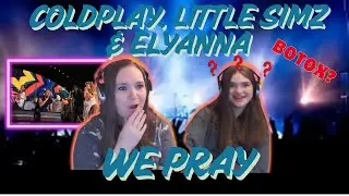 We Like Little Simz! | Coldplay | We Pray | Mother/Daughter Reaction