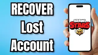 How to RECOVER Lost Brawl Stars Account