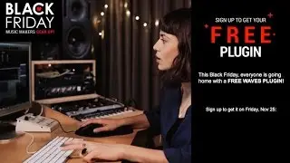 Free Waves Plugin SuperTap Black Friday + Sample Libraries, Plugins Loops & More all in one place.