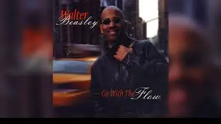 Walter Beasley - Go With the Flow
