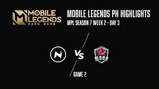 NXP (Nexplay eSports) vs WORK (Work Auster Force) | Game 2 Highlights | MPL PH S7W2D3