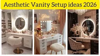 Aesthetic Vanity Setup Ideas 2026 ✨ | Trendy & Budget-Friendly Decor
