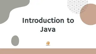 Introduction to Java