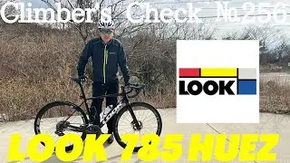【Climber’s Check‼ №256】愛車： LOOK 785 HUEZ　ルナさんの影響でロードバイク生活スタートしたトモさん　今ではルナさんに色々と聞いて自分で組んでしまう程✨