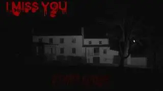 I miss you - Short Point n' Click Game w/ Jumpscares