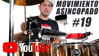 Clase de Timbales - Movimiento Asincopado # 19 - Frase de Corcheas y Tresillos de Negra