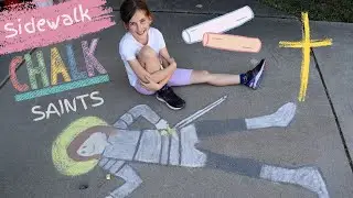 Sidewalk Chalk Saints! A Fun Catholic Craft for Families, VBS, or Youth Groups