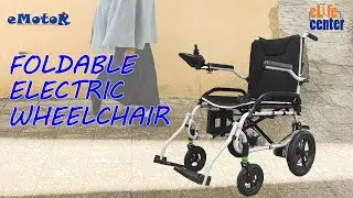 Unboxing&Assembling Emotor KR8807 Electric Wheelchair