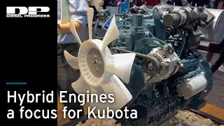Hybrid Engines a Focus for Kubota | Diesel Progress Magazine at CONEXPO-CON/AGG 2023