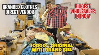 Branded Clothes Direct Vendor | 100% Original Brand Bill Stock | Biggest Wholesaler
