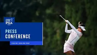 LIVE | Lydia Ko | Press Conference | 2025 KPMG Women&rsquo;s PGA Championship