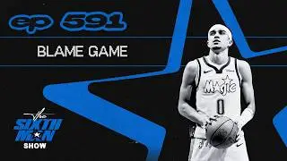 EP. 591 - Blame Game - Orlando Magic Podcast