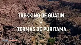 TREKKING DE GUATIN + TERMAS DE PURITAMA | ATACAMA CONNECTION