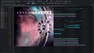 Hans Zimmer - First Step (Interstellar Main Theme) Fl Studio Full Remake + FLP