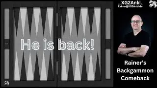 Rainer's Backgammon Live Stream #141 (He is back!) [EN]