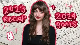 2023 Recap + 2024 Writing Goals // 2023 Year in Review ♡‧₊˚