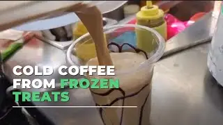 Tasty Cold Coffee From Frozen Treats | So Delhi