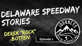 Delaware Speedway Stories - Derek 