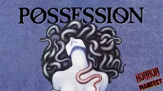 Possession (1981) - Trailer - English - Horror Manifest