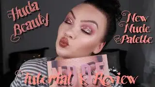 New Nude - Huda Beauty Palette - Tutorial & Review