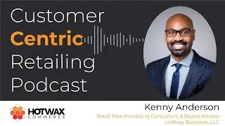 The Evolution of Merchandising with Kenny Anderson