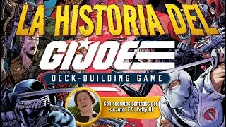 Cómo se creó el G.I. Joe Deck-Building | La historia detrás del juego