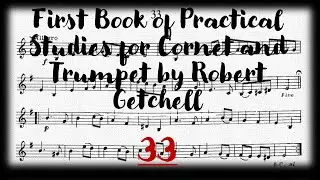 🎺 [GETCHELL 33] First Book of Practical Studies for Cornet and Trumpet by Robert Getchell