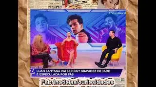 Gente, o Luan Santana vai ser papai, sua namorada Jade está grávida.